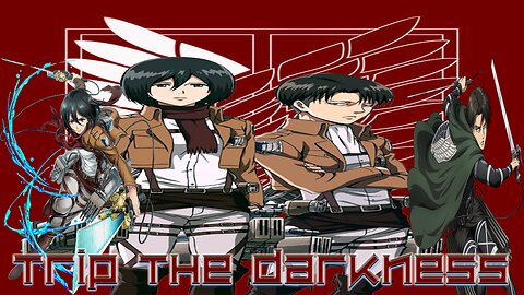 Mikasa & Levi Ackerman: Trip the Darkness (Ben Weinman Remix) AMV