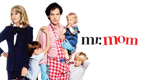 Mr. Mom (1983) Michael Keaton, Teri Garr, Frederick Koehler, Christopher Lloyd, Jeffrey Tambor