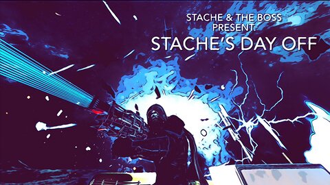 Stache’s Day Off