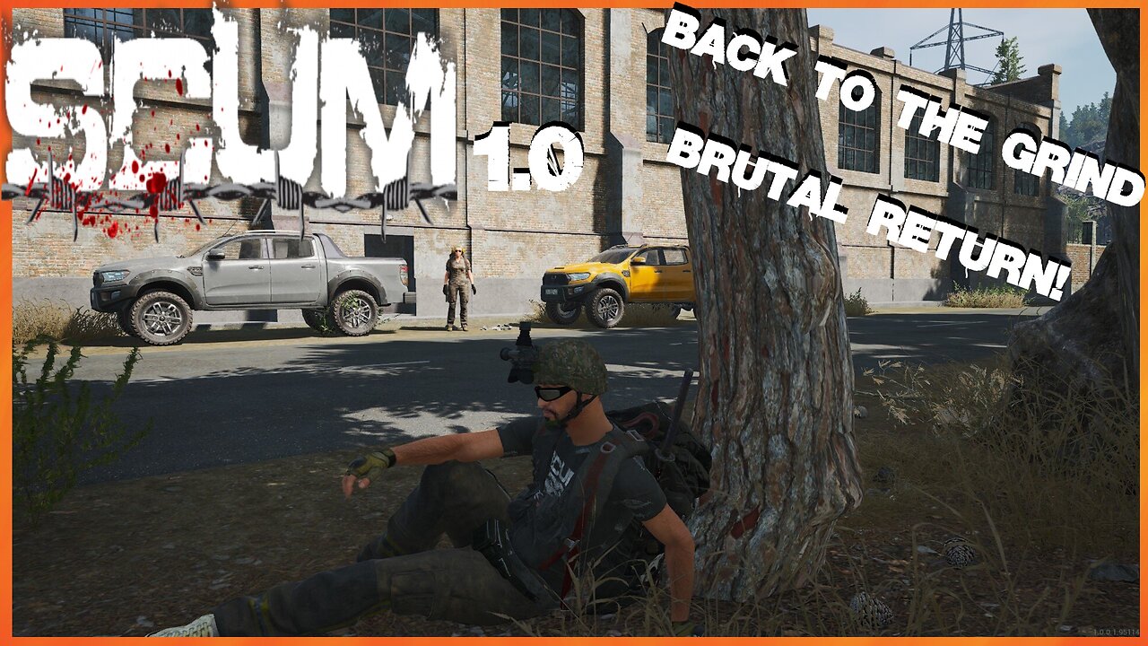 SCUM 1.0 ~ With the Homies ~ Part # 1 ~ Brutal Return