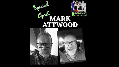 🇺🇸🇺🇸WeNotMe 🇺🇸🇺🇸 🕵🏻‍♂️With MARK ATTWOOD 🎬Episode 236🎬 📆SUNDAY JUNE 29 ⏰12Pm EST ~ 11Am CST⏰