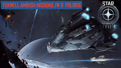 Foxwell Ambush Missions | Org Play
