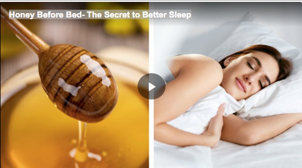 Honey Before Bed- The Secret to Better Sleep
