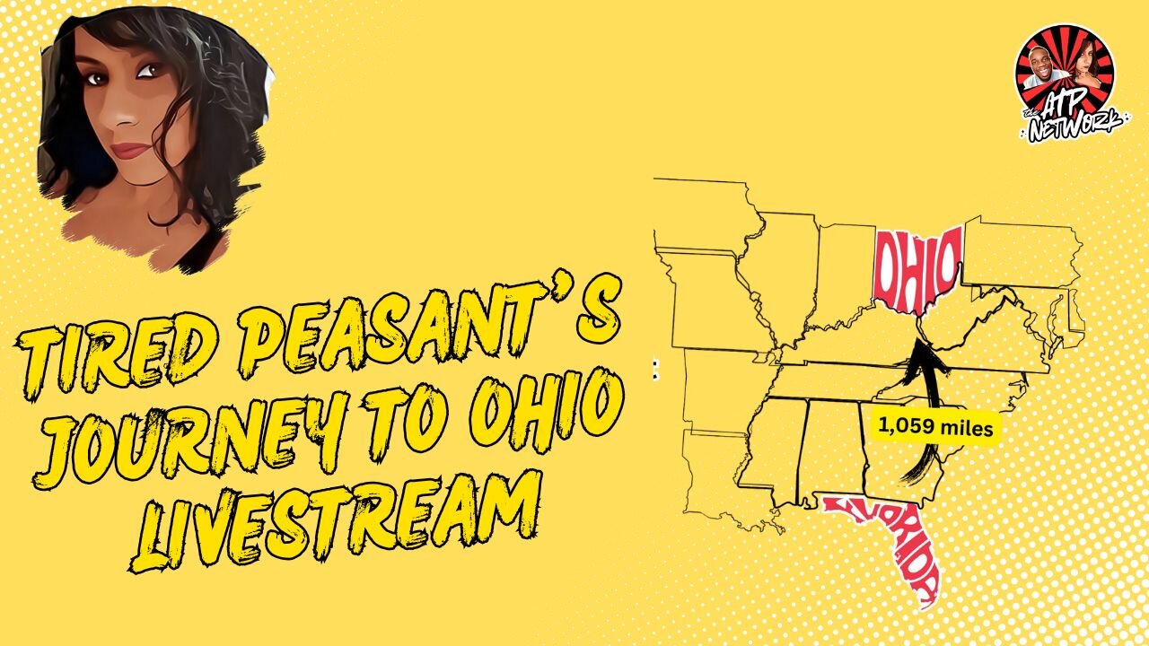 Tired Peasant's journey to Ohio!
