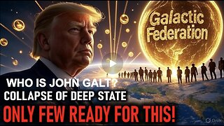 "ONLY A FEW ARE READY FOR THIS EVENT...."👆| Ashtar Commander WHO IS John Galt?