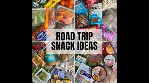 Ep 24 Road trip snacks