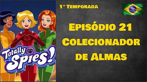 Episódio 21 - Colecionador de Almas