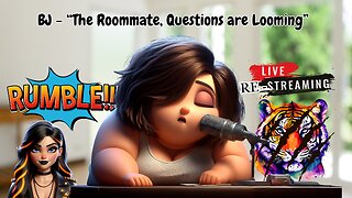 BJ Re-Stream "The Roommate, Questions are Looming" 09/19/2025