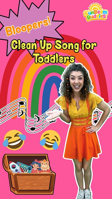 Clean up song for toddlers BLOOPERS 😆