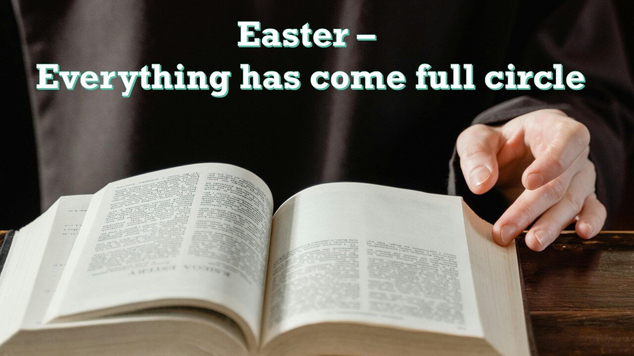 Sermon Only | Easter - Everything has come full circle | April 20, 2025