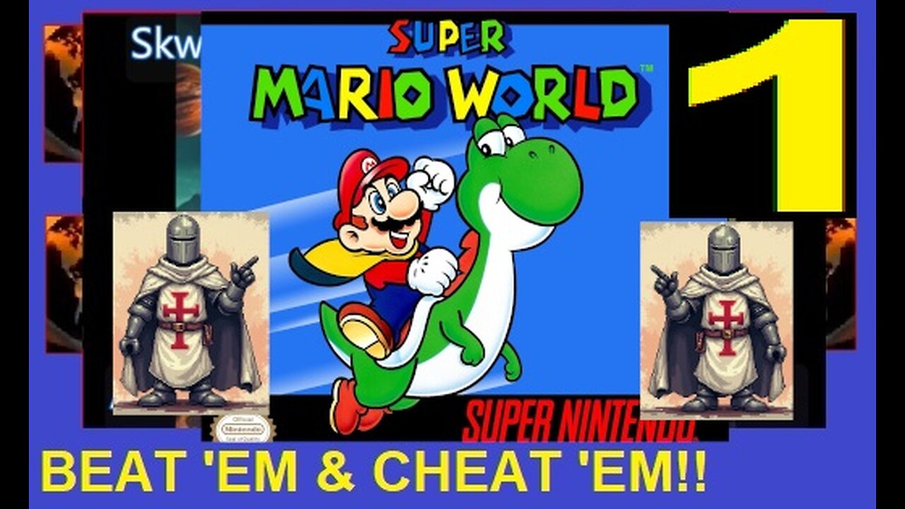SUPER MARIO WORLD V1 - SNES - Skwatter's BEACE!