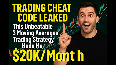 TRADING CHEAT CODE LEAKED: This Unbeatable 3 Moving Averages Trading Strategy Made Me $20,000/Month