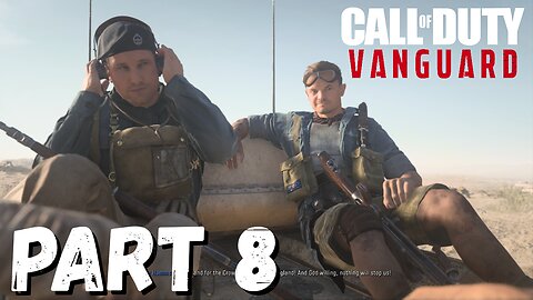 The BATTLE of EL ALAMEIN Call of Duty Vanguard Part 8