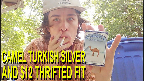 Smoking a Camel Turkish Silver Cigarette + $12 Thrifted Outfit
