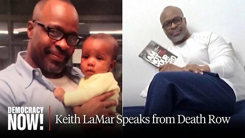 “I’m Innocent”: Keith LaMar Speaks Live from Death Row About His Case & Pending Execution