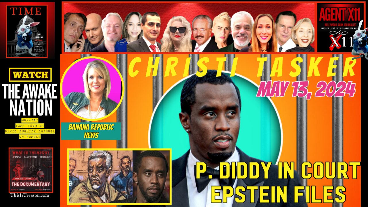 AGENT X11: EP: P. DIDDY IN COURT AND EPSTEIN FILES