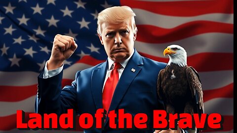 Land of the Brave