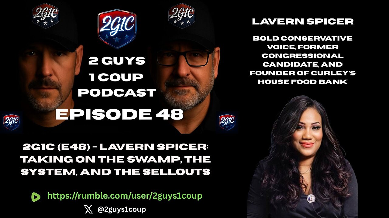 2G1C (E48) - Lavern Spicer: Taking on the Swamp, the System, and the Sellouts