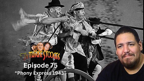 The Three Stooges | Episode 75 | "Phony Express 1943" | Reaction