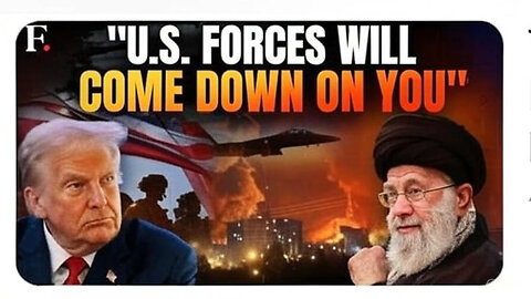 Trump Warns Iran: “US Armed Forces Will Come Down on You”