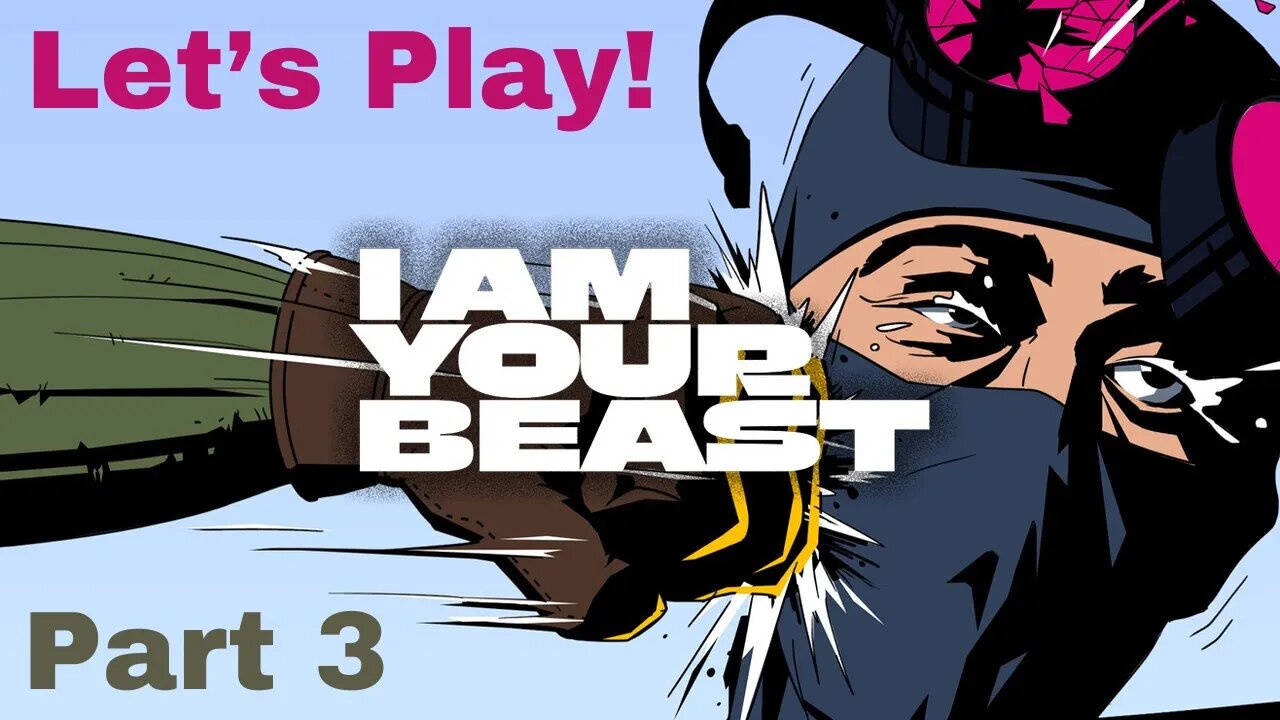 Let's Play! I Am Your Beast - Part 3 | The First 2 Challenges