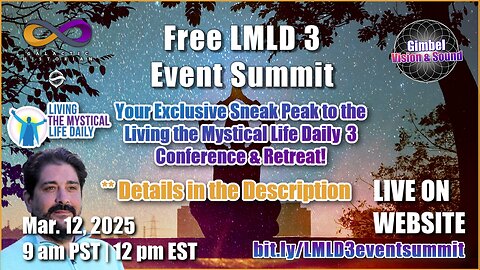 LMLD3 Event Summit Part One! Sneak Peak into the August conference! Links below!