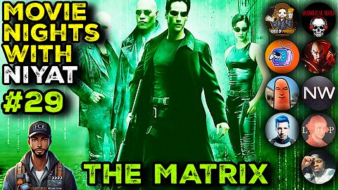 MNWN (#29) - THE MATRIX (1999)