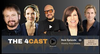 WEEKLY ROUNDTABLE - THE 4CAST - EPISODE 26