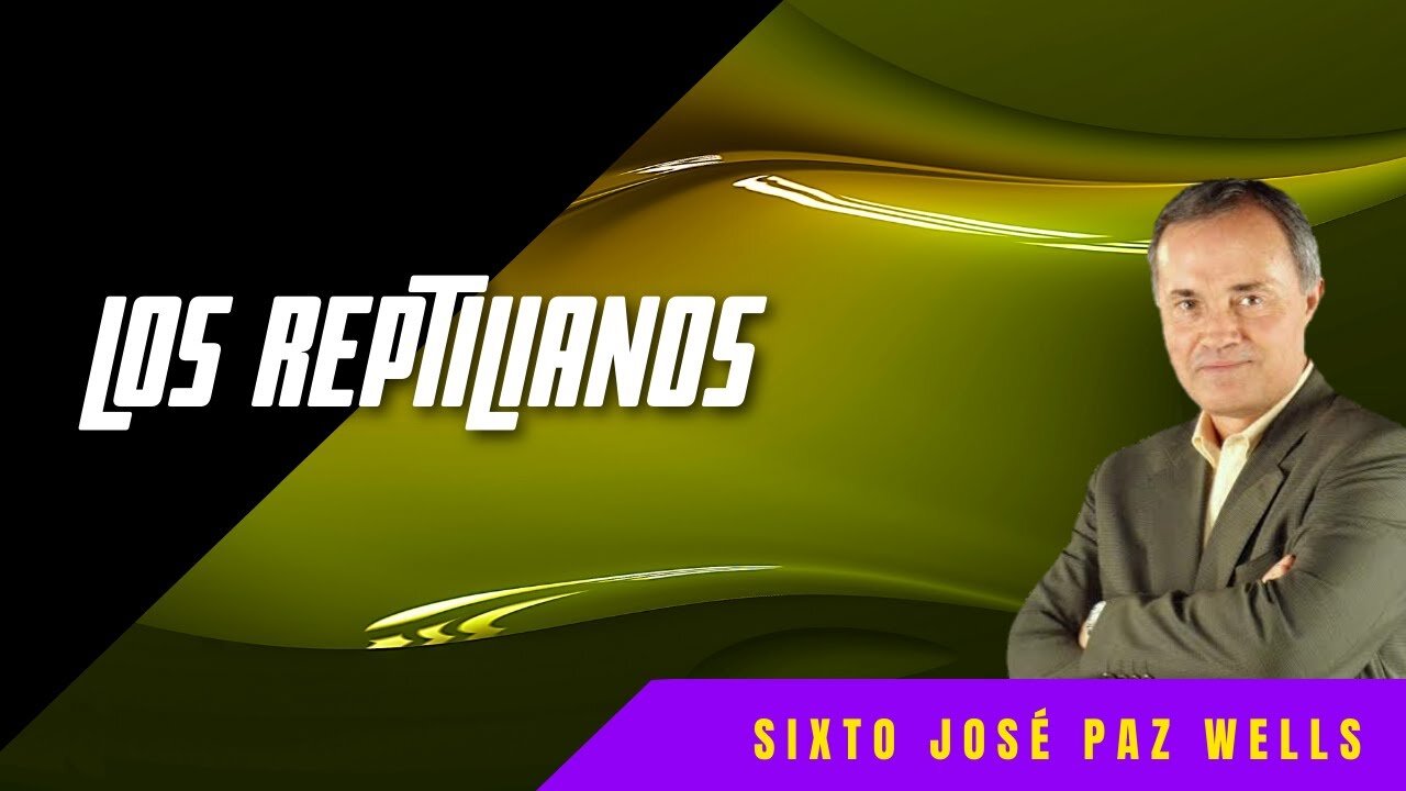 Sixto Paz Wells - Los Reptilianos