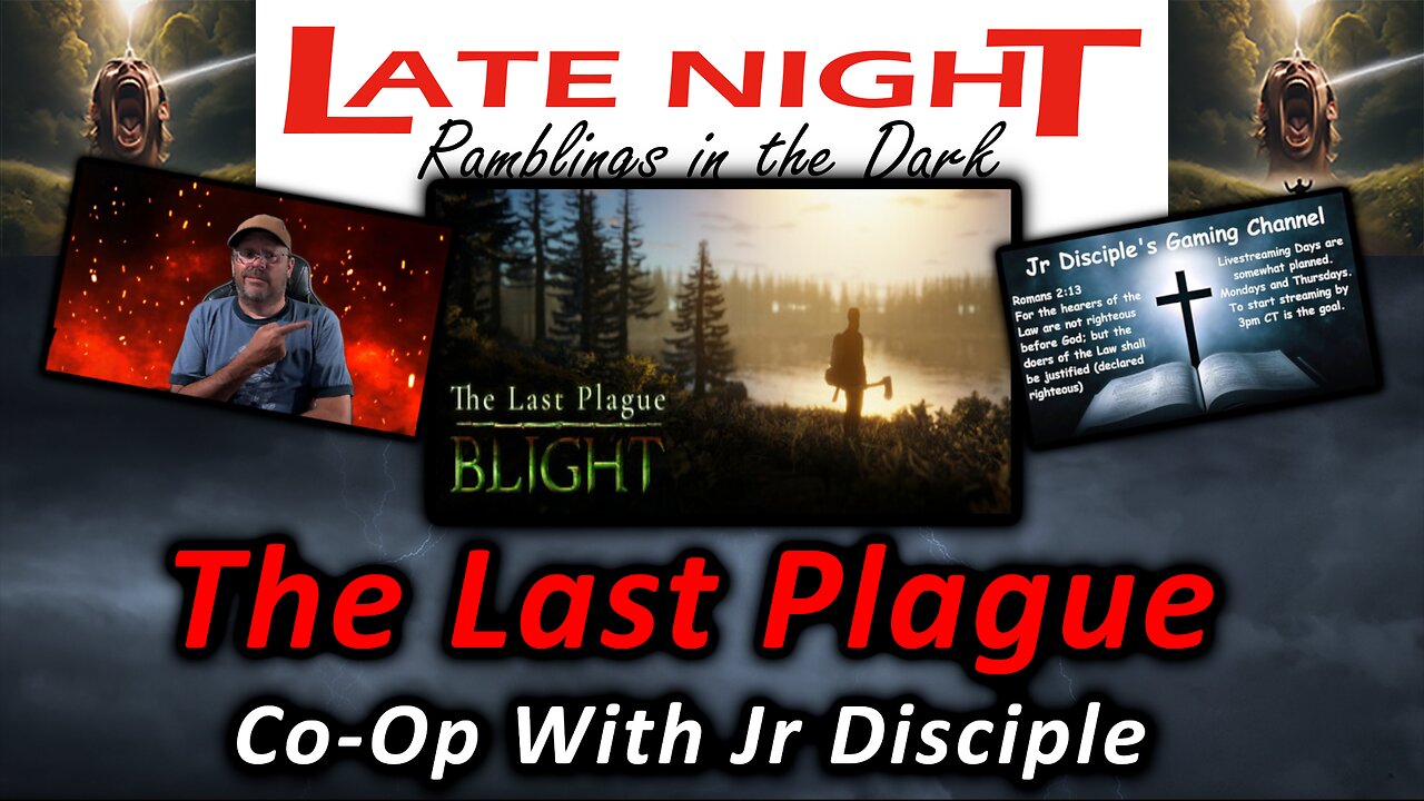 The Last Plague: Co-Op With Jr Disciple