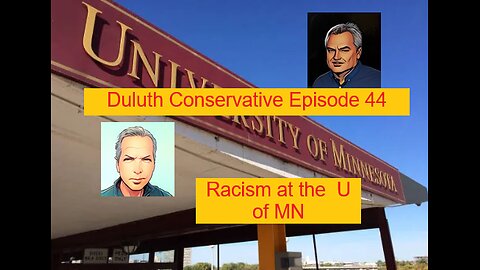 Duluth Conservative Episode 44