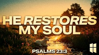 He Restores My Soul | Pastor Abram Thomas