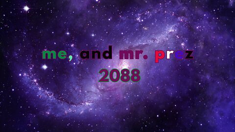 me an mr prez 2088 /// ULTIM8 MEGA.. [OFFICIAL MUSIC METAmeme] \\ by lord keku e + WM