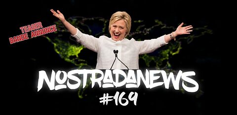 Teaser NostradaNews #229 Live Dimanche 19h