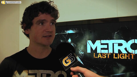 Metro: Last Light - Huw Beynon Interview