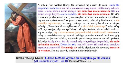 Łukasz 14,25-35 Wyrzec się wszystkiego dla Jezusa