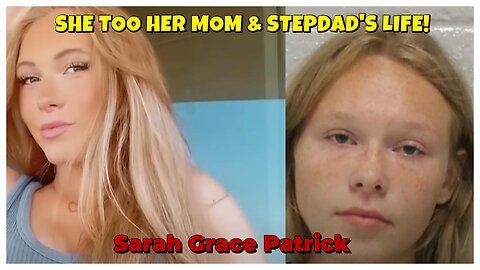 Undetected Footprints of Sarah Grace Patrick! Why did she take their Life?