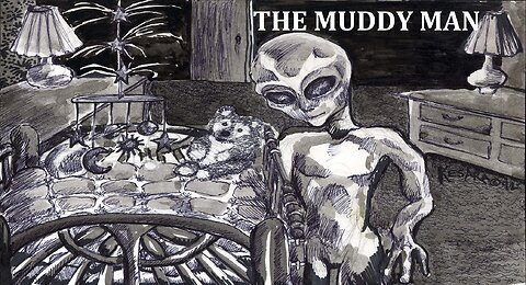THE MUDDY MAN