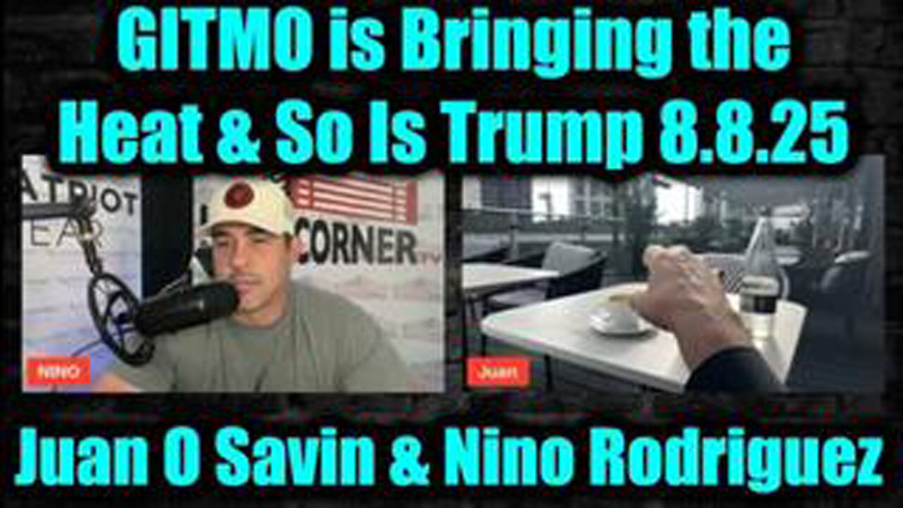 JUAN O'SAVIN & DAVID NINO RODRIGUEZ 8.8.25 – WE’RE EXPOSING WHAT THEY ARE PLANNING