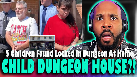 LOCKED IN A DUNGEON?! Parents Arrested After 5 Children Found In 'Dungeon' At Home