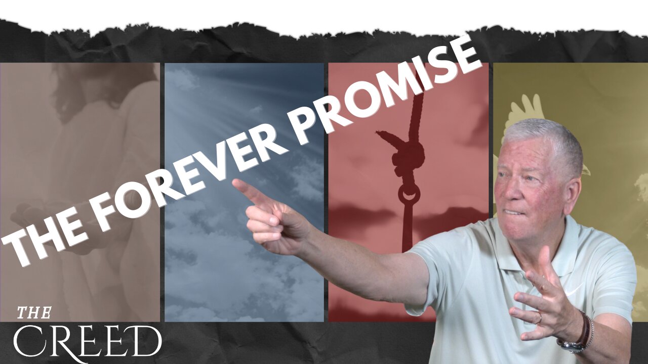 The Creed WK 4 - The Forever Promise