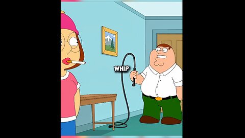 Peter gets a Whip!