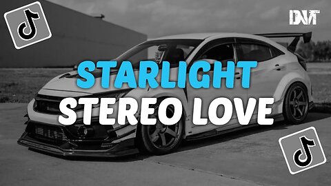 DJ STARLIGHT X STEREO LOVE