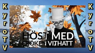 Fall with Miss White Hat - September 16, 2025 (English and Swedish subtitles)