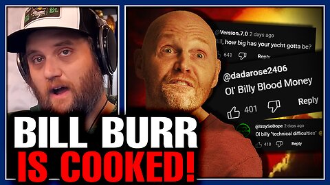 Instant Regret Bill Burr Career OVER After Getting Woke His Podcast CRASHES & Now His Woke Fans Left