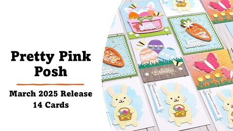 Pretty Pink Posh | March 2025 Release | 14 Cards