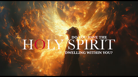 Living By The Spirit: The Key To Enduring To The End fire