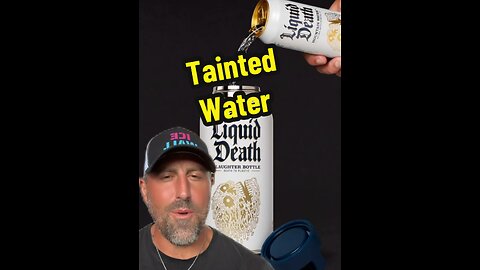 Tainted Water
