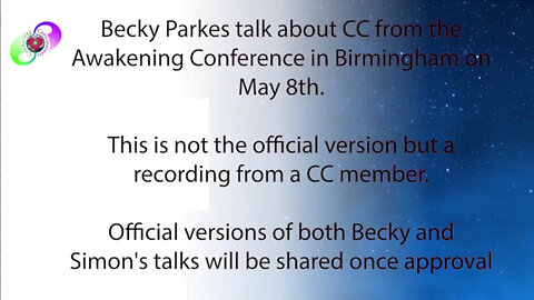 [2022-05-28] Becky's Talk - Awakening Conference in Birmingham on May 8th 2022