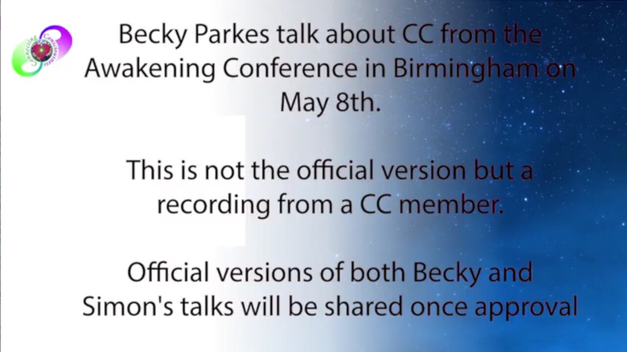 [2022-05-28] Becky's Talk - Awakening Conference in Birmingham on May 8th 2022